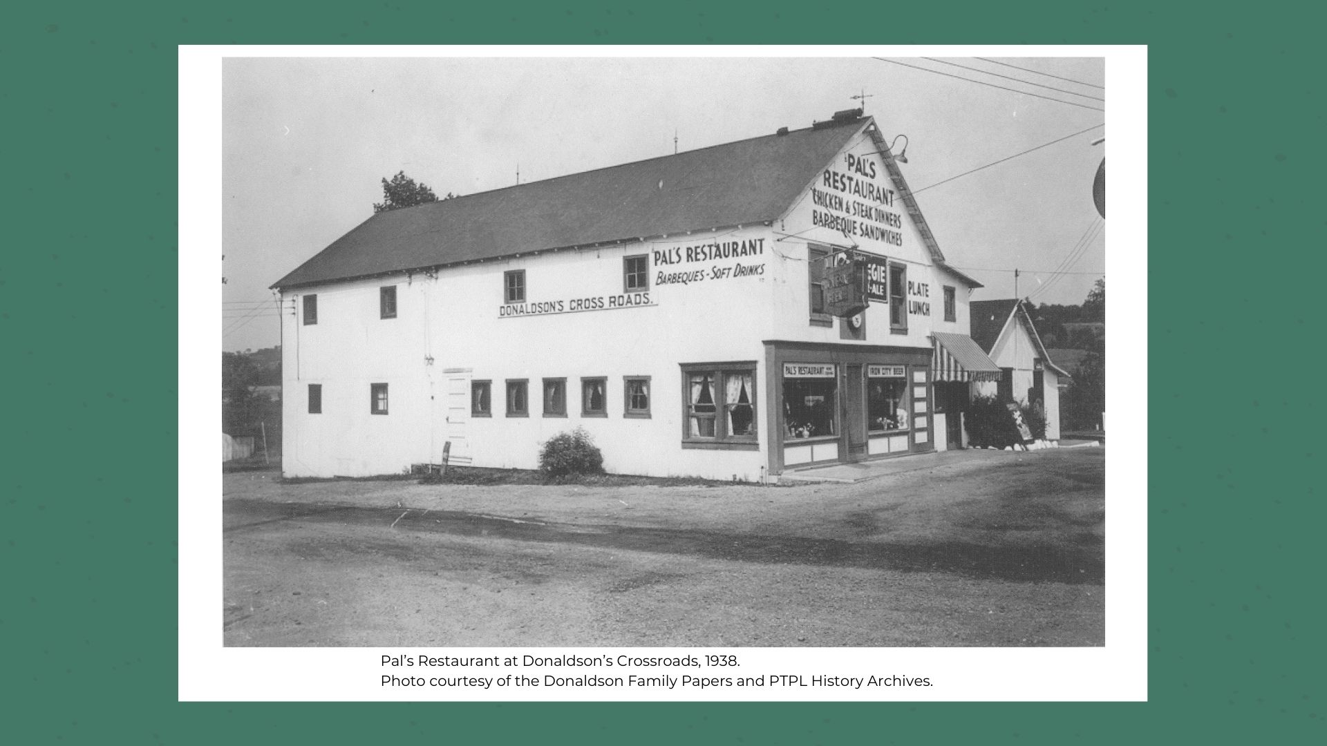 photo of Pal's Restaurant courtesy of Donaldson Family Papers and PTPL History Archives.