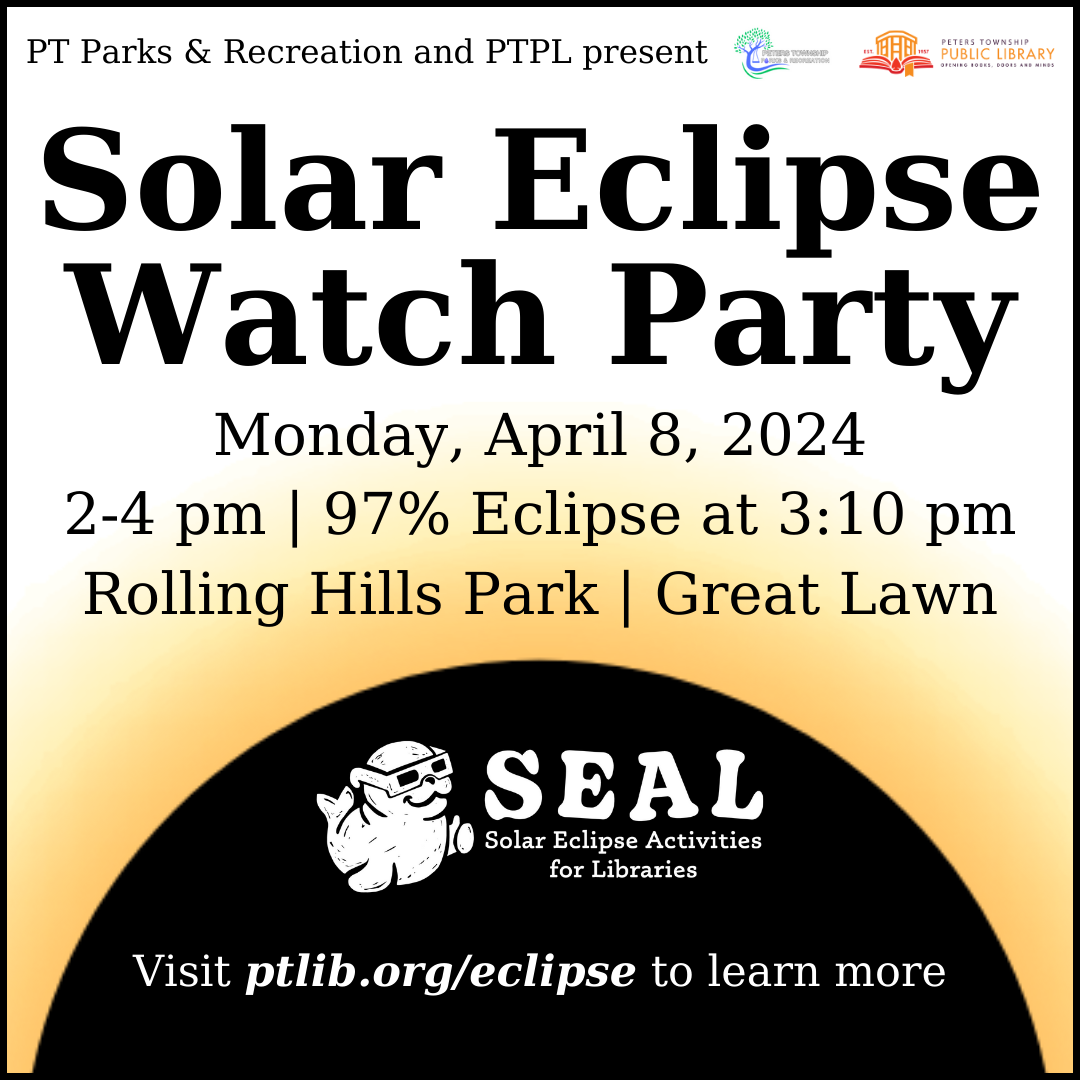 Solar Eclipse Watch Party | Peters Township Public Library